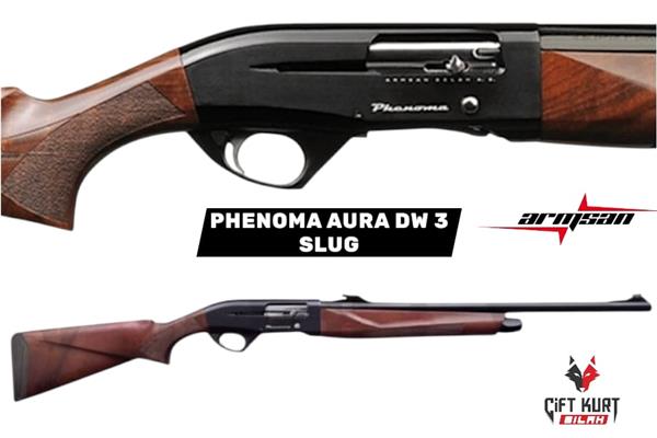 ARMSAN PHENOMA AURA DW 3 SLUG OTOMATİK YİVSİZ AV TÜFEĞİ